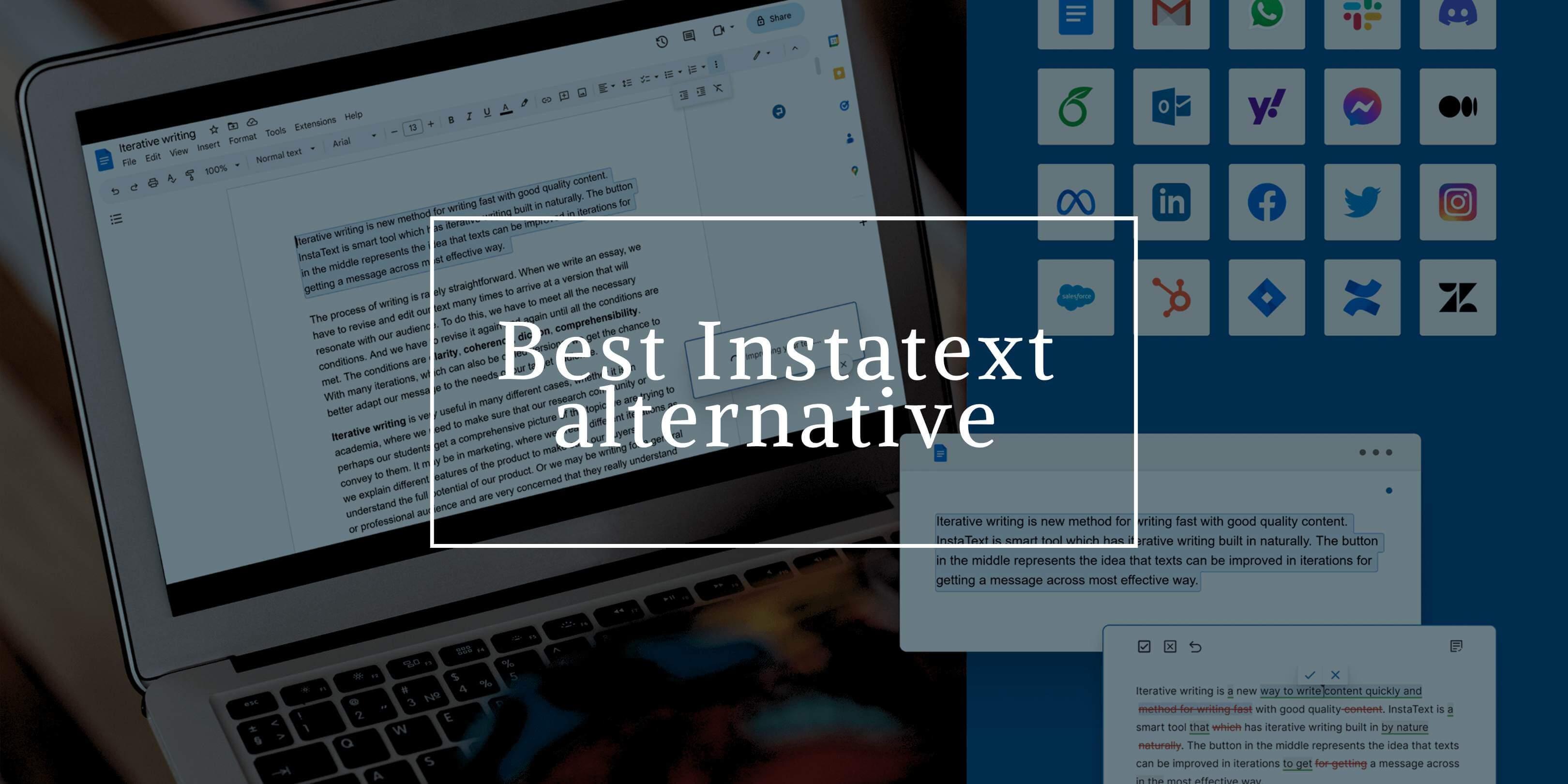 Top 4 InstaText Alternatives for Content Editing