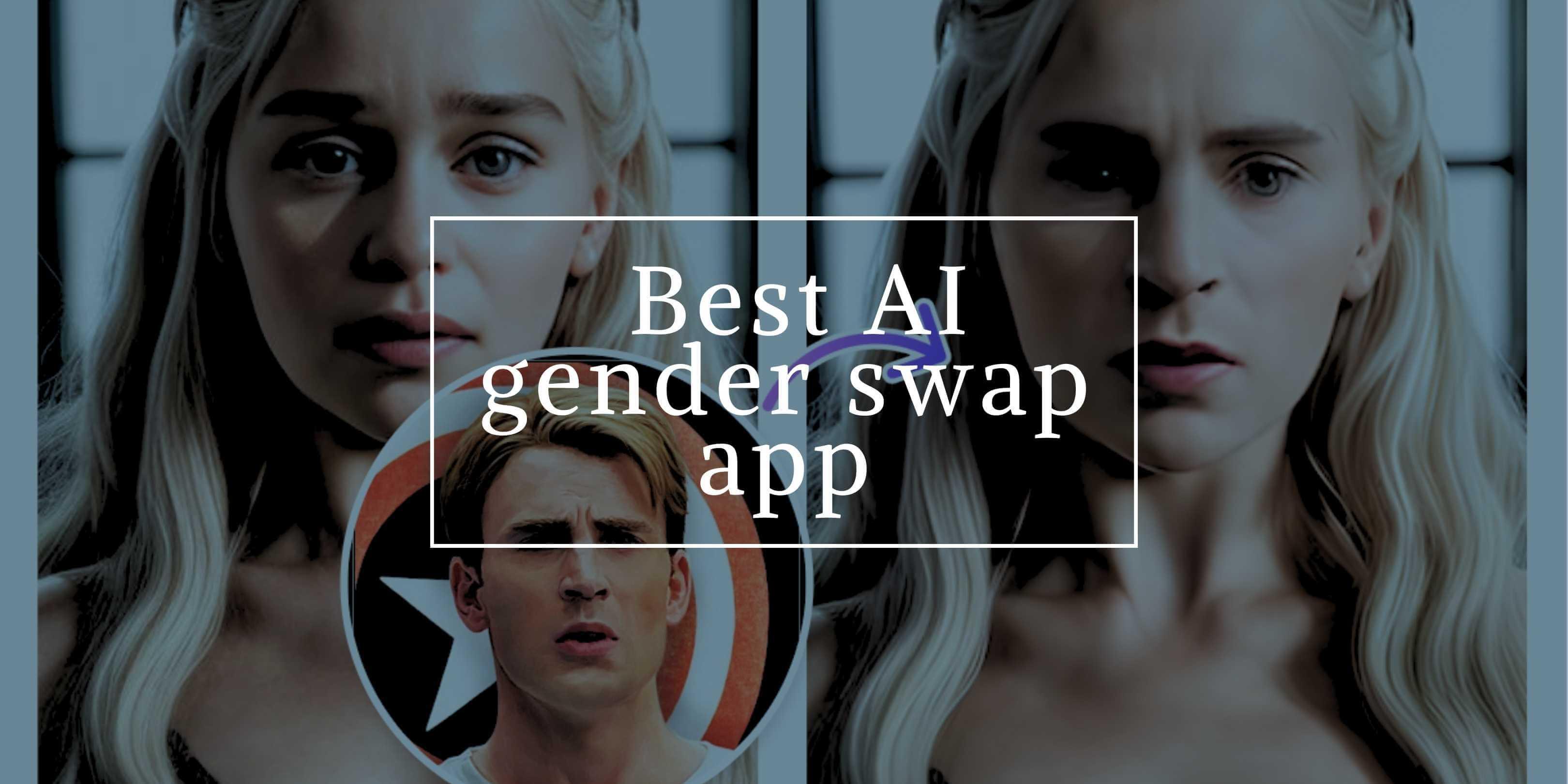 Top 5 Gender Swap Photo Editors in 2025